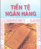 Ebook Tiền tệ ngân hàng - PGS.TS. Nguyễn Đăng Dờn