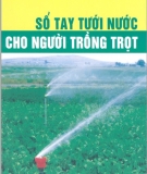 Ebook Sổ tay tưới nước cho người trồng trọt - PGS.TS. Nguyễn Đức Quý