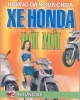 Ebook Hướng dẫn sửa chữa xe Honda đời mới (Tập 2 Khung xe) - NXB Giao thông vận tải
