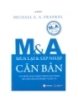 Ebook M&A căn bản - Michael E.S. Frankel
