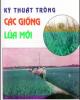 Ebook Kỹ thuật trồng các giống lúa mới: Phần 2 - PGS.TS. Trương Đích