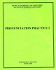 Ebook Pronnunciation Practice 2: Phần 2