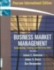 Giáo trình Business Market Management: Phần 1 - James C. Anderson