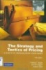 Giáo trình The strategy and Tactics of Pricing : Phần 1 - Thomas T.Nagle