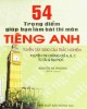 Ebook 54 trọng điểm giúp bạn làm bài thi môn tiếng Anh: Phần 2 - Nguyễn Hà Phương (biên soạn)