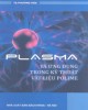 Ebook Plasma và ứng dụng trong kỹ thuật vật liệu polyme: Phần 2