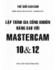 Ebook Lập trình gia công khuôn nâng cao với Mastercam 10&12: Phần 1