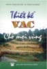 Ebook Thiết kế VAC cho mọi vùng - PGS.TS. Phạm Văn Côn, TS. Phạm Thị Hương