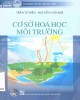 Ebook Cơ sở hóa học môi trường: Phần 2 - Trần Tứ Hiếu, Nguyễn Văn Nội