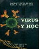 Ebook Virus y học: Phần 1 - ĐH Y Dược TP.HCM