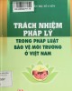 Ebook Trách nhiệm pháp lý trong pháp luật bảo vệ môi trường ở Việt Nam: Phần 2