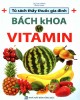 Ebook Bách khoa vitamin: Phần 1