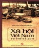 Ebook Xã hội Việt Nam từ thế kỷ XVII: Phần 2