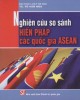 Ebook Nghiên cứu so sánh Hiến pháp các quốc gia ASEAN: Phần 2