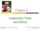 Lecture Leadership: Theory, application, skill development: Chapter 2 - Robert N. Lussier, Christopher F. Achua