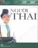 Ebook Việt Nam các dân tộc anh em - Người Thái: Phần 1