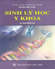 Ebook Sinh lý học y khoa (Tập 1): Phần 2