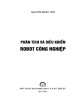 Ebook Phân tích và điều khiển robot công nghiệp: Phần 2