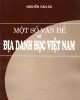 Ebook Một số vấn đề về địa danh học Việt Nam: Phần 1