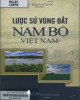 Ebook Lược sử vùng đất Nam Bộ Việt Nam: Phần 2