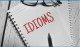 Basic Grammar in use: Idioms (Thành ngữ)