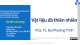 Bài giảng Vật liệu xây dựng: Vật liệu đá thiên nhiên - PGS. TS. Bùi Phương Trinh