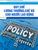 Quy chế lương thưởng, chế độ cho người lao động