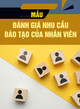 Mẫu Đánh giá nhu cầu đào tạo của nhân viên