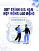 Quy trình gia hạn hợp đồng lao động