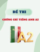 Đề thi chứng chỉ Tiếng Anh A2