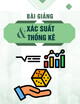 Bài giảng Xác suất và thống kê: Chương 5 - ThS. Nguyễn Văn Phong