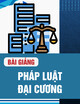 Bài giảng Pháp luật đại cương: Luật Phòng, chống tham nhũng
