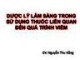 Bài giảng Dược lý lâm sàng trong sử dụng thuốc liên quan đến quá trình viêm - Nguyễn Thu Hằng